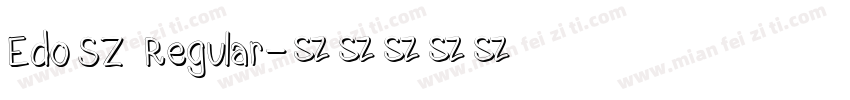 Edo SZ Regular字体转换